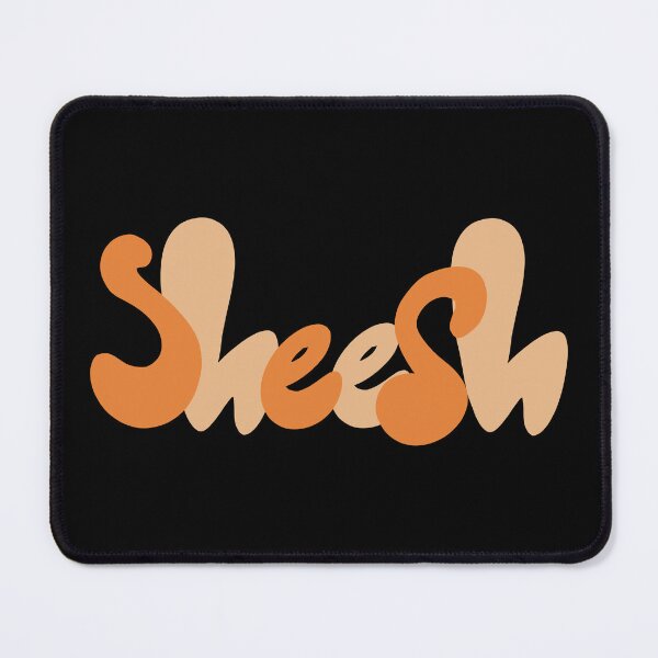 Item preview, Orange “Sheesh” Quote designed and sold by JadedLilacsArt.