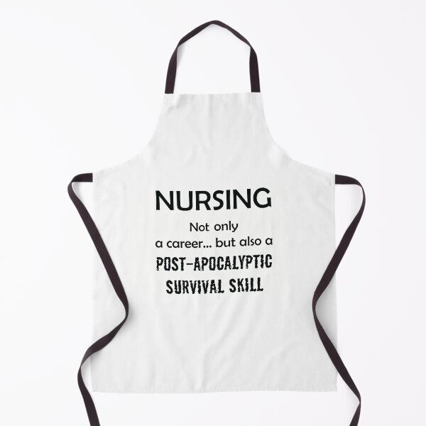 Item preview, Nursing not only a career but also a post-apocalyptic survival skill designed and sold by 4You4U.