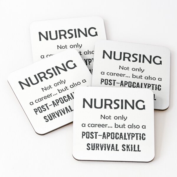 Item preview, Nursing not only a career but also a post-apocalyptic survival skill designed and sold by 4You4U.