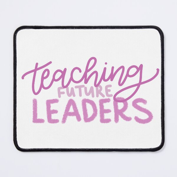 Item preview, Teaching Future Leaders Design designed and sold by abbeygfrerer.