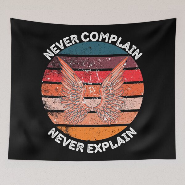 Item preview, Never Complain Never Explain Wings Retro Sunset Grunge Effect In Black designed and sold by LuckyKermit.