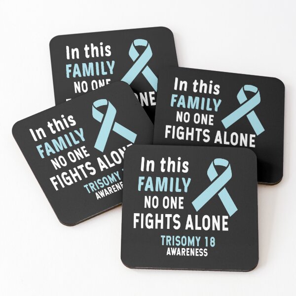 Item preview, In This Family Nobody Fights Alone Trisomy 18 designed and sold by Color-Sparkle.