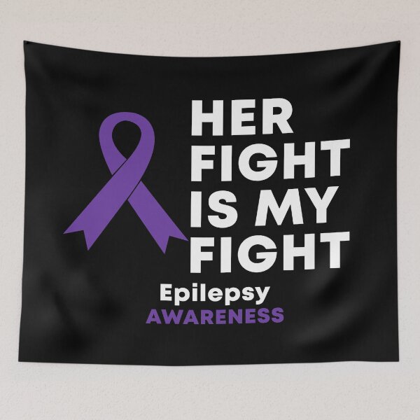 Item preview, Her Fight Is My Fight Epilepsy Awareness designed and sold by Color-Sparkle.