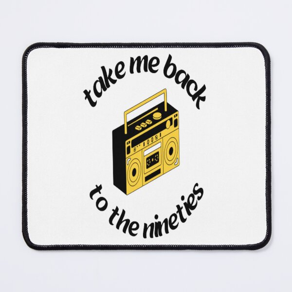 Item preview, Take Me Back To The Nineties designed and sold by tark6.