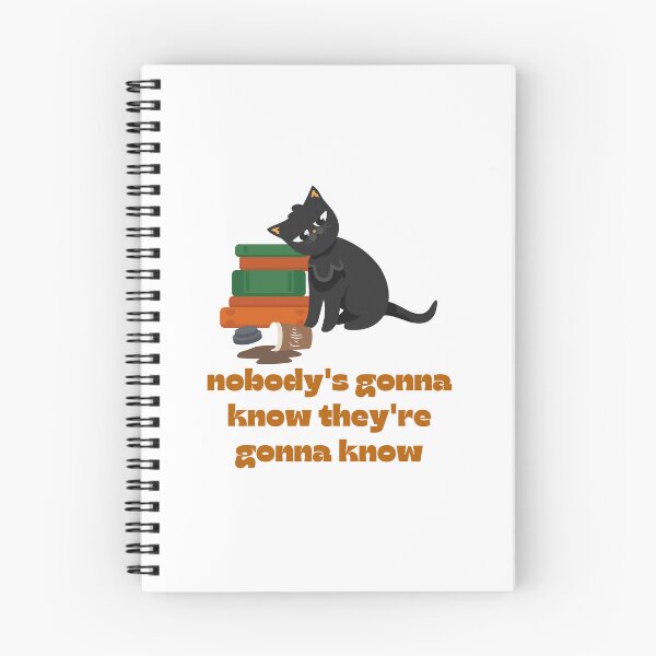 Item preview, Nobody's Gonna Know How Would They Know Trending Meme - Cute Funny Sneaky Kitten - Kitty Cat designed and sold by YANAY-FASHION.