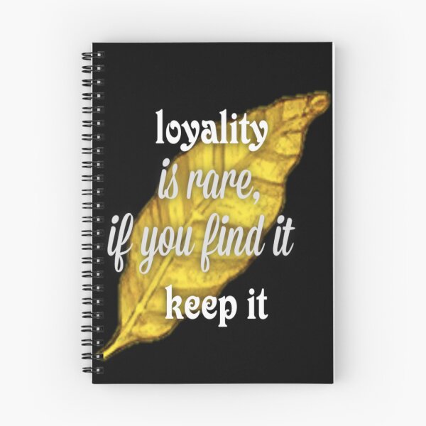 Item preview, loyality is rare ifyou find it , keep it will designed and sold by billilsh.