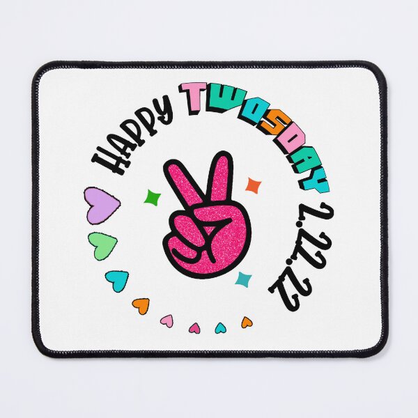 Item preview, Happy Twosday 2.22.22, Tuesday February 22nd 2022, Funny Twosday Gift, Twosday 2022 design designed and sold by DesignHouse07.