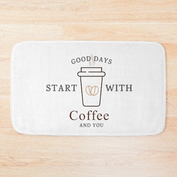 Item preview, GOOD DAYS START WITH Coffee AND YOU designed and sold by successmom.
