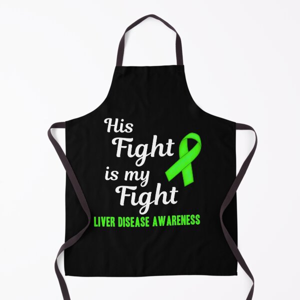 Item preview, His Fight Is My Fight Liver Disease Awareness designed and sold by Color-Sparkle.