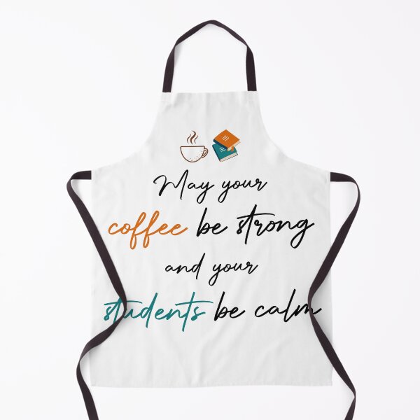 Item preview, May Your Coffee Be Strong And Your Students Be Calm gift for teachers designed and sold by e-mad ⭐⭐⭐⭐⭐.