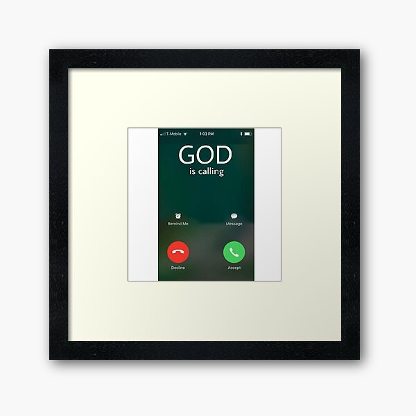 God Is Calling Framed Art Print