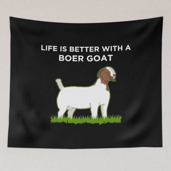 Item preview, Life Is Better Boer Goat Lover graphic designed and sold by jakehughes2015.