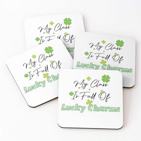 Item preview, My Class Is Full Of Lucky Charms white  designed and sold by e-mad ⭐⭐⭐⭐⭐.