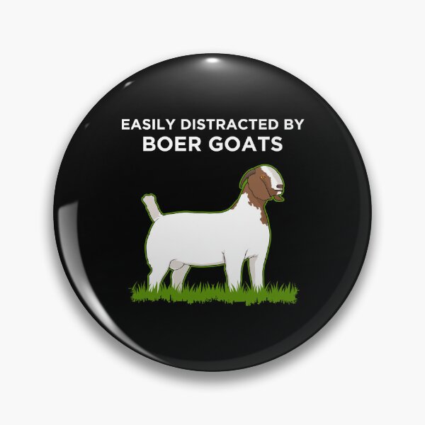 Item preview, Goat Owner Easily Distracted By Boer Goats product designed and sold by jakehughes2015.