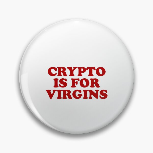 Item preview, Crypto is for virgins designed and sold by MachioCooran.