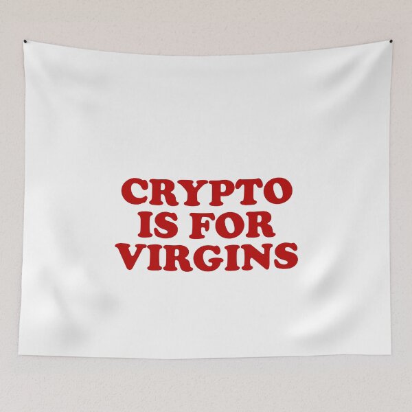 Item preview, Crypto is for virgins designed and sold by MachioCooran.
