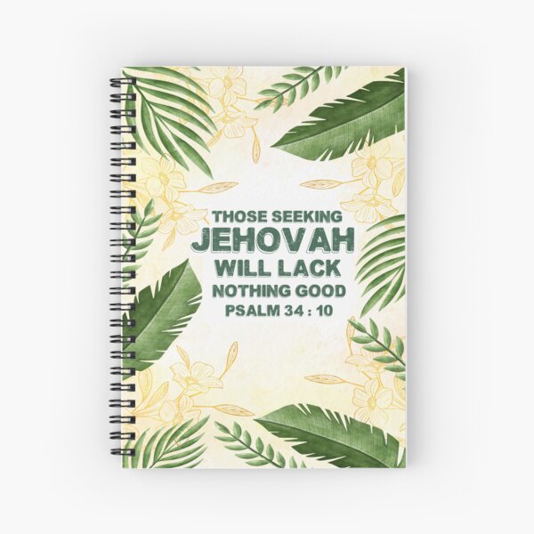  JW 2022 Year Text Those Seeking Jehovah Will Lack Nothing Good  Spiral Notebook