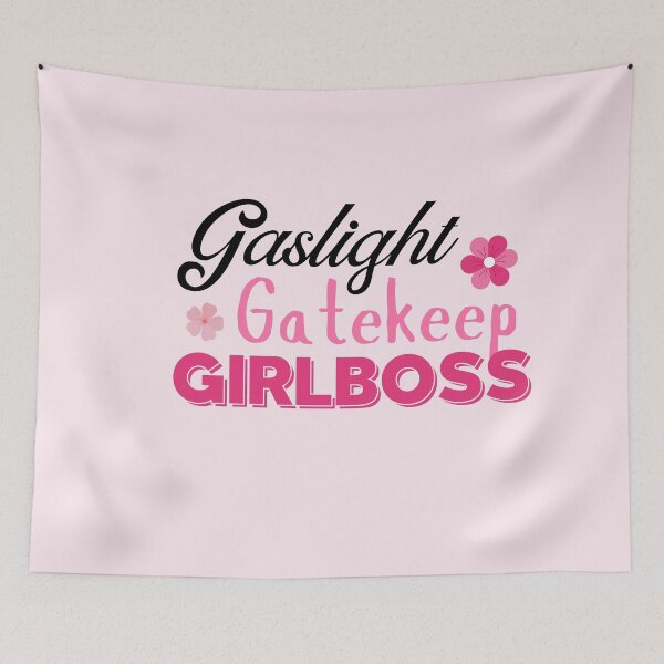 Item preview, Pink Sarcastic Gaslight Gatekeep Girlboss | Funny Quote for Women designed and sold by MiaDelelai.