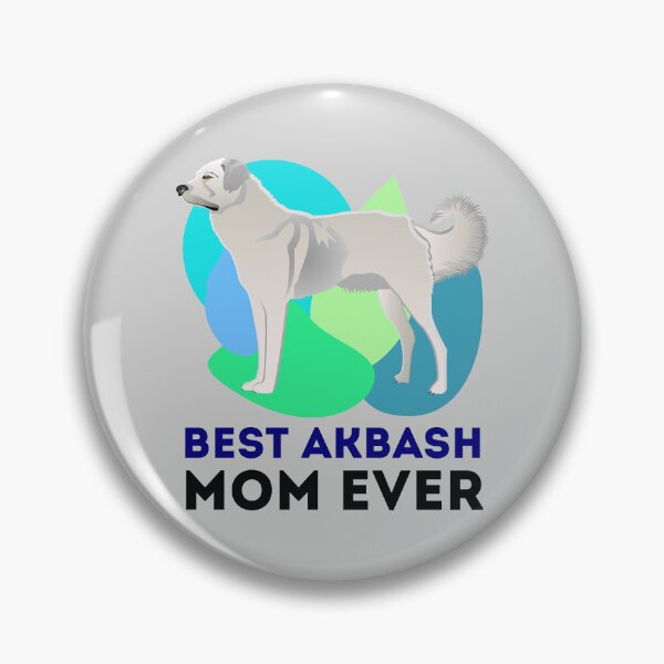 Item preview, Best akbash dog mom mammy mum  ever dark text, cute puppy designed and sold by SGS-.