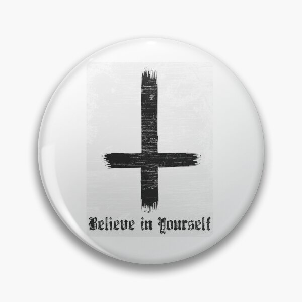 Item preview, Believe in yourself Occult Pagan Satanic Gothic Atheist Inverted Cross designed and sold by Reign Of Darkness.