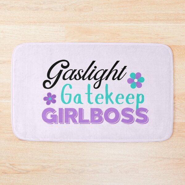 Item preview, Teal Purple Sarcastic Gaslight Gatekeep Girlboss | Funny Quote for Women designed and sold by MiaDelelai.