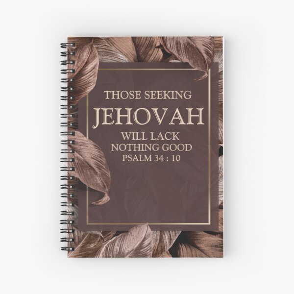  JW 2022 Year Text Those Seeking Jehovah Will Lack Nothing Good  Spiral Notebook