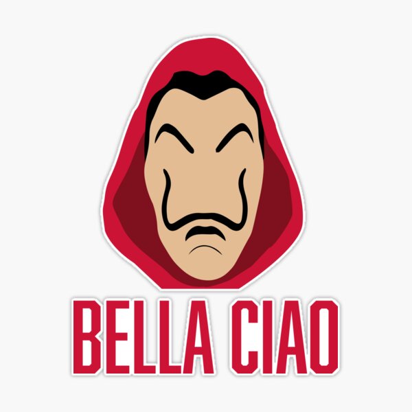 Money Heist Bella Ciao | Sticker