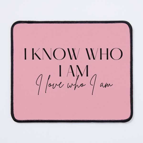 Item preview, Motivational / inspirational quote - I know who I am. I love who I am - saying, pink designed and sold by AlfabetDesign.
