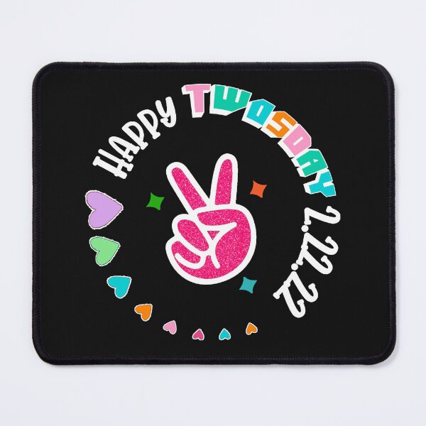 Item preview, Happy Twosday 2.22.22, Tuesday February 22nd 2022, Funny Twosday Gift, Twosday 2022 design designed and sold by DesignHouse07.