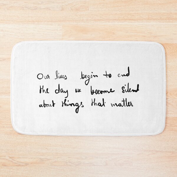Item preview, Our Lives Begin To End The Day We Become Silent About Things That Matter designed and sold by keyword1.