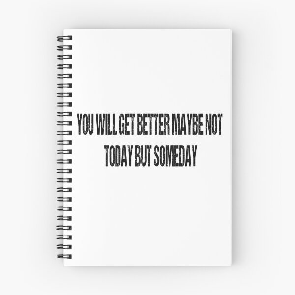 Item preview, you will get better maybe not today but someday best quote designed and sold by Zlig Zlag ★★★★★.