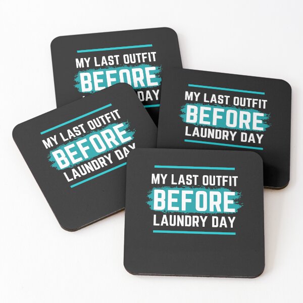 Item preview, My last outfit before laundry day Funny shirt designed and sold by medoutfits.