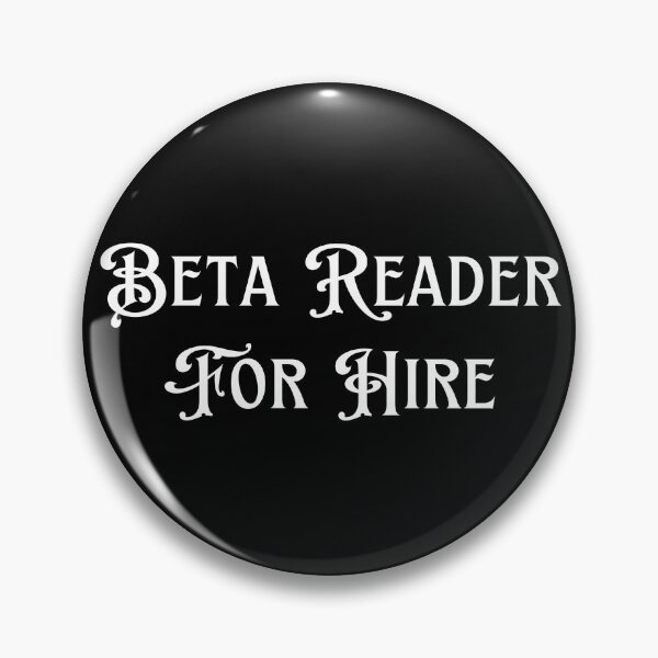 Item preview, Beta Reader For Hire designed and sold by TheKnightWriter.