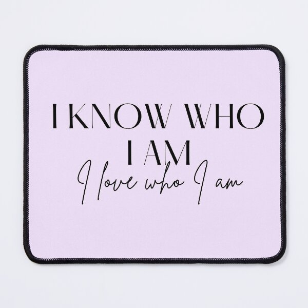 Item preview, Motivational / inspirational quote - I know who I am. I love who I am - saying, light purple designed and sold by AlfabetDesign.