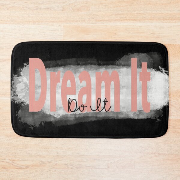 Item preview, "Dream It, Do It” Pink Inspirational Quote designed and sold by JadedLilacsArt.