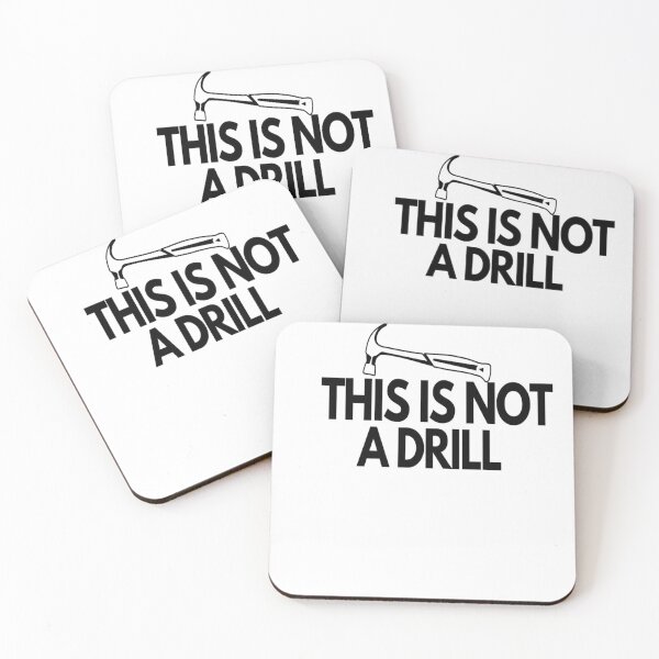 Item preview, This is Not A Drill designed and sold by Makisat.