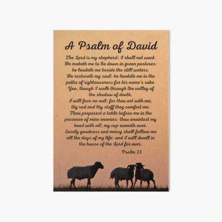 A Psalm of David: Psalm 23 KJV Art Board Print