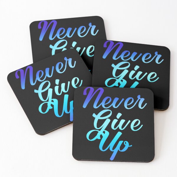 Item preview, never give up gradient designed and sold by dsgn-by-frost.
