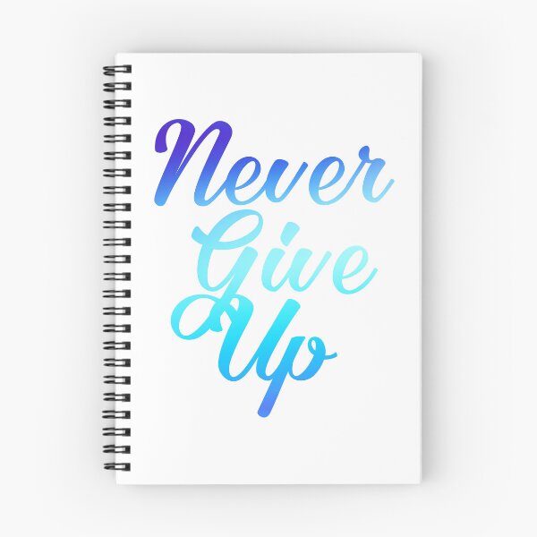 Item preview, never give up gradient designed and sold by dsgn-by-frost.
