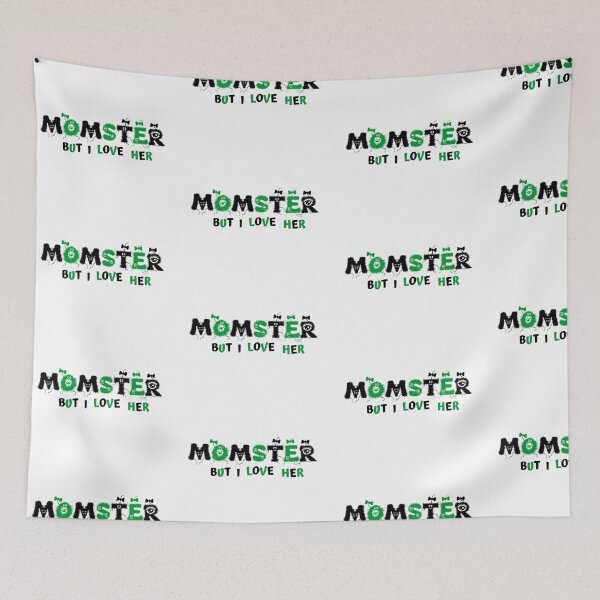 Item preview, MOMSTER I LOVE HER designed and sold by jreiter57.