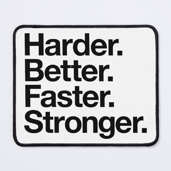 Item preview, Harder. Better. Faster. Stronger. (black) designed and sold by conform.