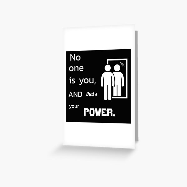 Item preview, No one is you that's the power. designed and sold by atktdesigns.