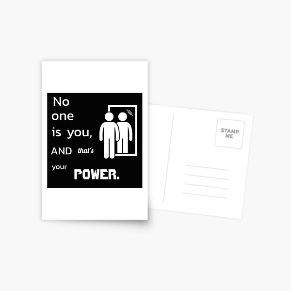 Item preview, No one is you that's the power. designed and sold by atktdesigns.