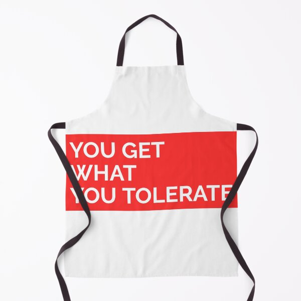 Item preview, YOU GET WHAT YOU TOLERATE STICKER designed and sold by SuccessfulVibes.