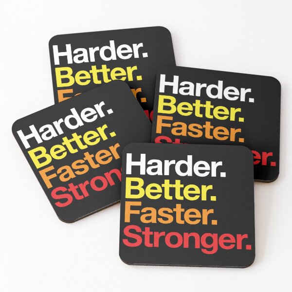 Item preview, Harder. Better. Faster. Stronger. (warm colours) designed and sold by conform.