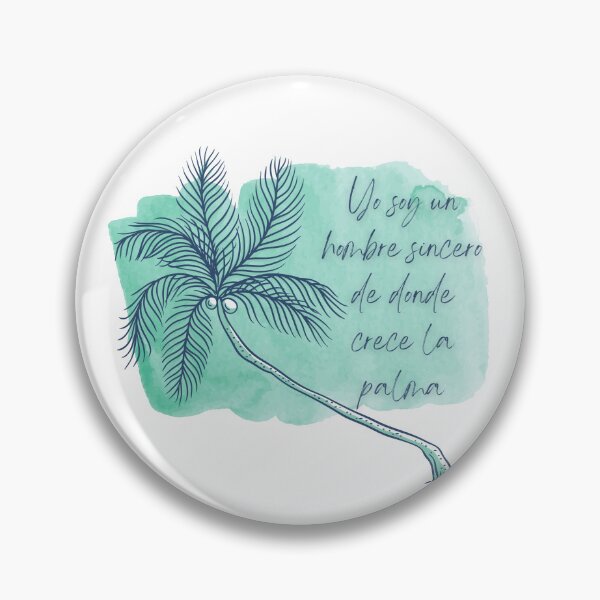 Item preview, Yo soy un hombre sincero de donde crece la palma - Cuban poem - Jose Marti - Cuba designed and sold by Ausome  Behavior.