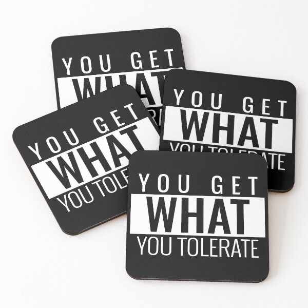 Item preview, YOU GET WHAT YOU TOLERATE WALL ART designed and sold by SuccessfulVibes.