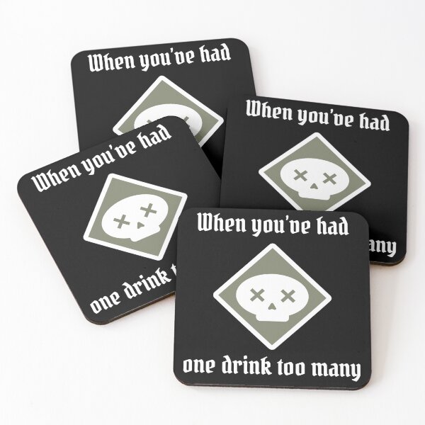 Item preview, Poison - One Drink Too Many - White Text - Gloomhaven inspired designed and sold by Gifts and more.