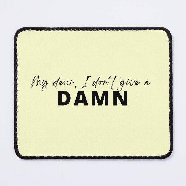 Item preview, My dear, I don´t give a damn - Clark Gable Quote designed and sold by AlfabetDesign.