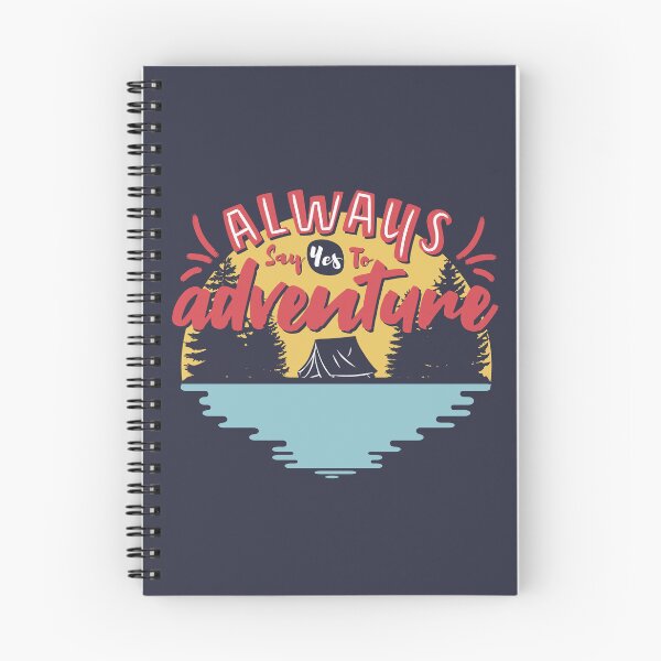Item preview, Always Say Yes To Adventure designed and sold by ttttee.